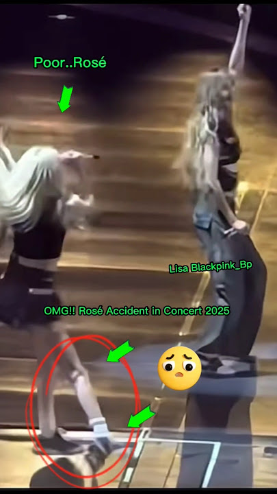 Rosé 😭 'She got hurt during the Concert.' 😭 2025 #edit #accidente #worldtour