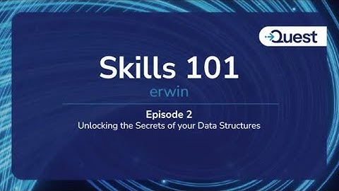 Skills 101: erwin - De geheimen van je datastructuren ontrafelen