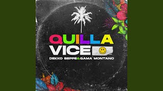 Quilla Vice (Siente El Feeling)