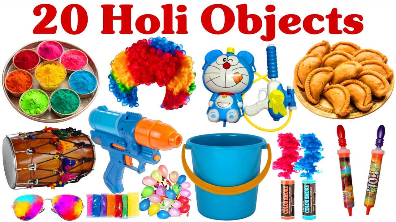 20 Holi Objects |होली में खेलने वाली 20 चीजें  | Learn 20 Holi Objects Names in English & Hindi