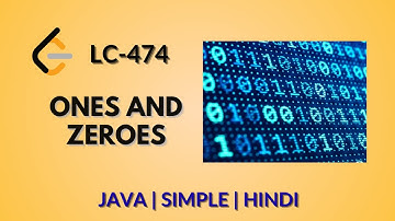 Ones and Zeroes | Leetcode 474 | Java Hindi Explanation