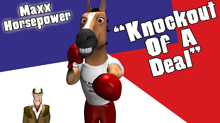 Maxx Horsepower - "Knockout Of A Deal"