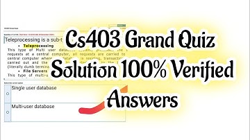 Cs403 Grand Quiz Solution 2020 Concept Building