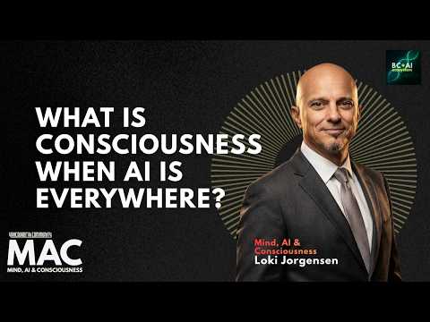 What is Consciousness When AI is Everywhere?｜Loki Jorgensen at Vancouver AI