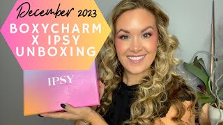 Boxycharm x Ipsy Unboxing | December 2023