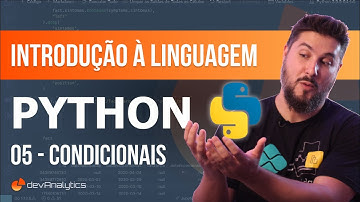 [Curso] Introdução à linguagem Python - 05 Condicionais