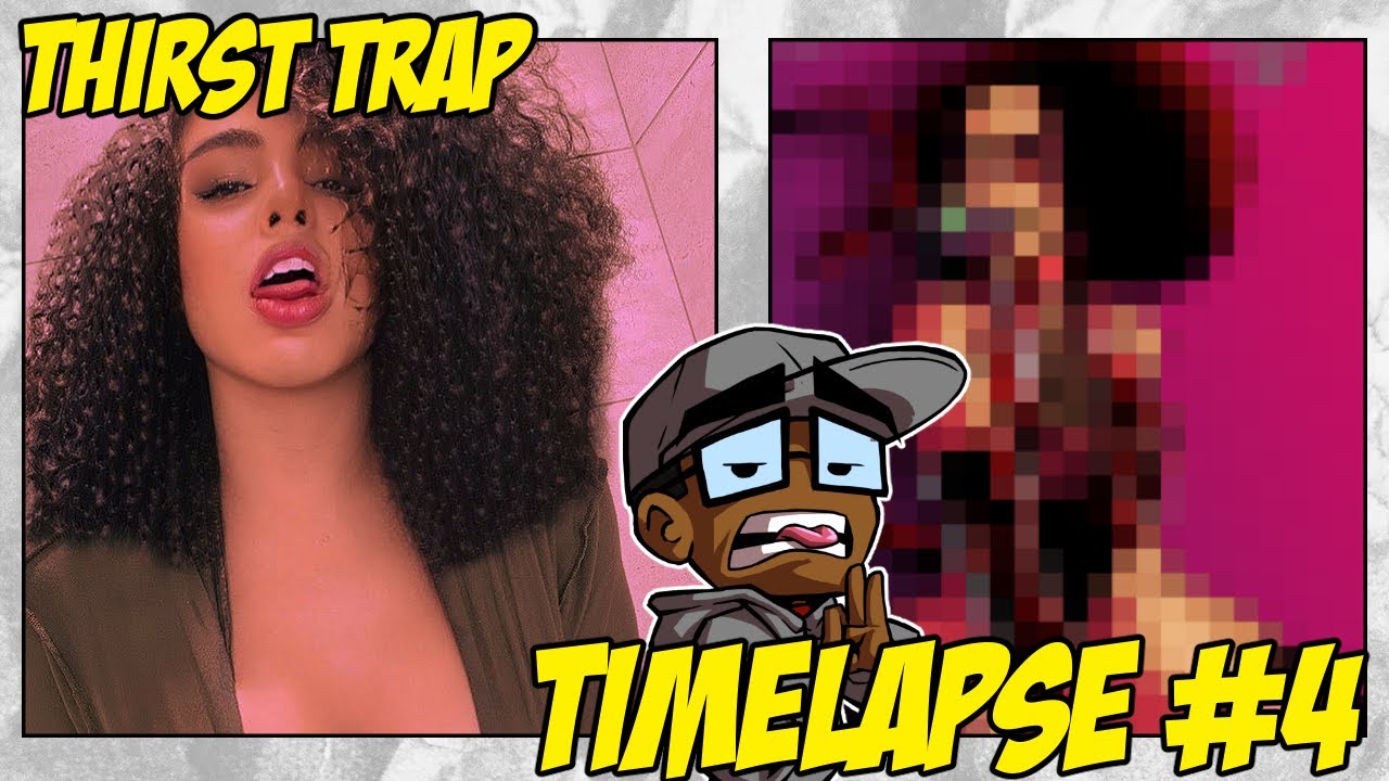 Thirst Trap Timelapse #4: TempTina
