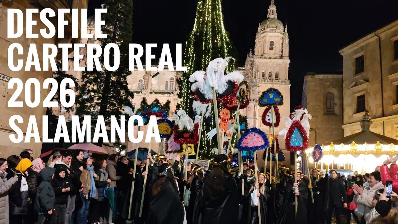 Desfile del Cartero Real 2026 Salamanca