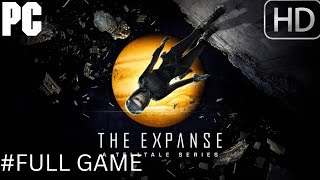 The Expanse FULL GAME (NO COMMENTARY)