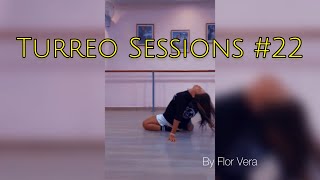 TURREO SESSIONS #22 - ROZE x DJ TAO / COREOGRAFÍA FLORENCIA VERA