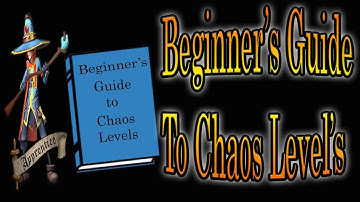 DD2 Beginners Guide to Chaos Levels