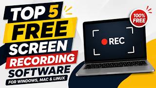 Top 5 Free Screen Recording Software for Windows, Mac & Linux in 2026 | Best Free Screen Recorders
