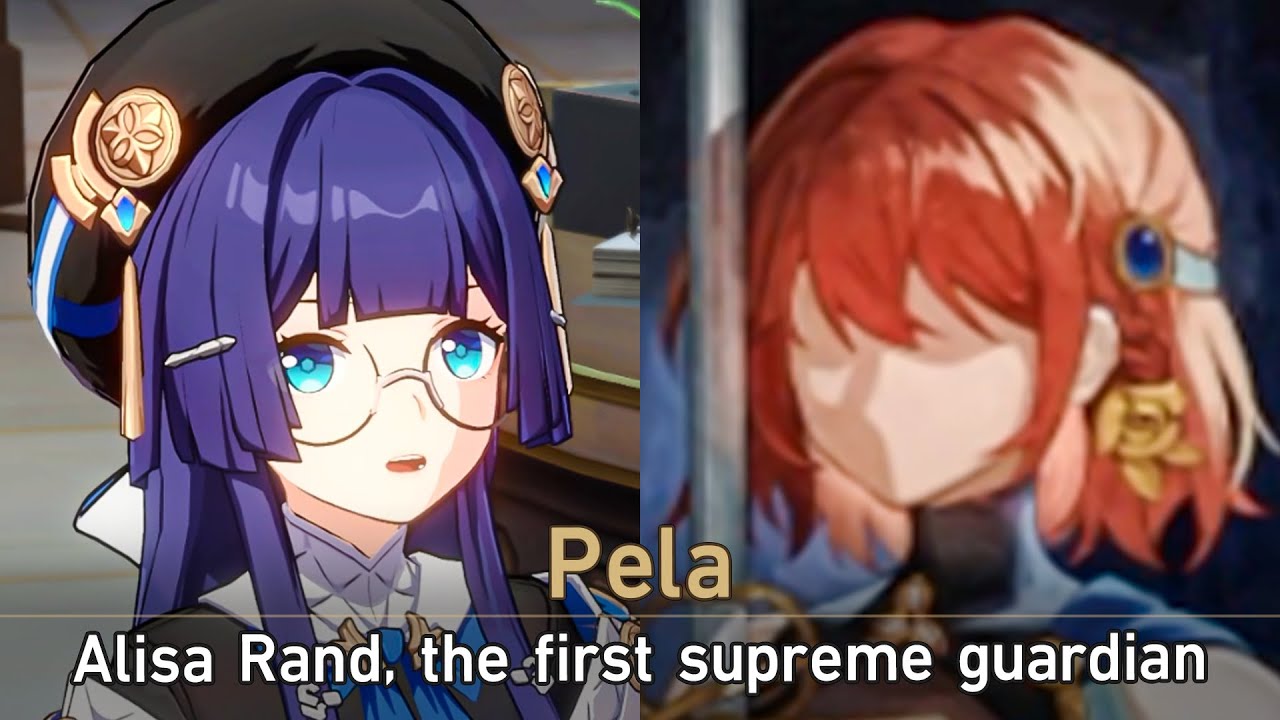 PELA Talks About The First Supreme Guardian, ALISA RAND Honkai Star Rail
