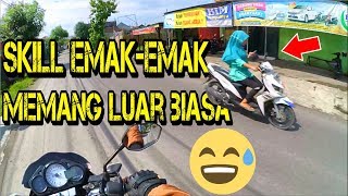 WOW !! SKILL EMAK-EMAK RAJA JALANAN MEMANG DI ATAS RATA-RATA | KEJADIAN UNIK DI JALAN RAYA #32