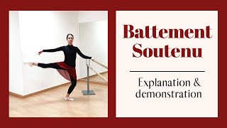 BATTEMENT SOUTENU (All possible variations demonstrated at the barre)