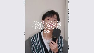 'Rose'- D.O. 디오 | Korean Cover 🇵🇭
