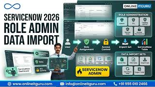 ServiceNow Admin 2026 | Roles | Real-Time Data Import Workflow for Beginners | OnlineITGuru