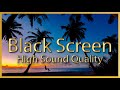 Piano Relaxing Music With Black Screen - Lightness of Being