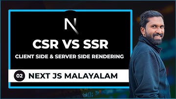 02 | React JS CSR VS Next JS SSR | Next JS Malayalam (മലയാളം) Tutorial For Beginners Malayalam