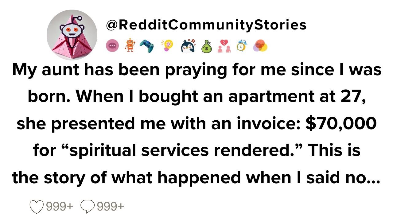 |FULL STORY| My aunt has been praying for me since I was born. When I bought an apartment at 27...
