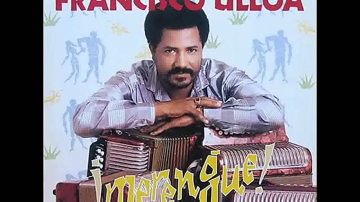 Francisco Ulloa & Su Conjunto - El Higueron