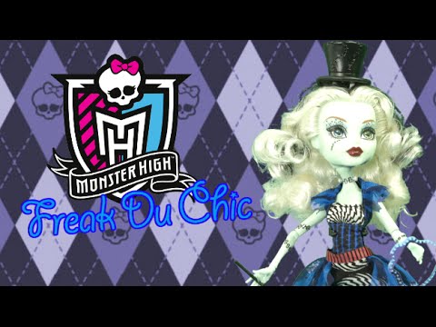 Boneca Frankie Stein Freak Du Chic Circo Mágico Monster High