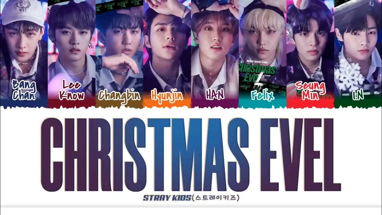 Christmas evil stray kids альбом. Christmas evel stray kıds перевод. крисмас евил. Stray kids christmas eve обложка. Christmas eve stray kids альбом.