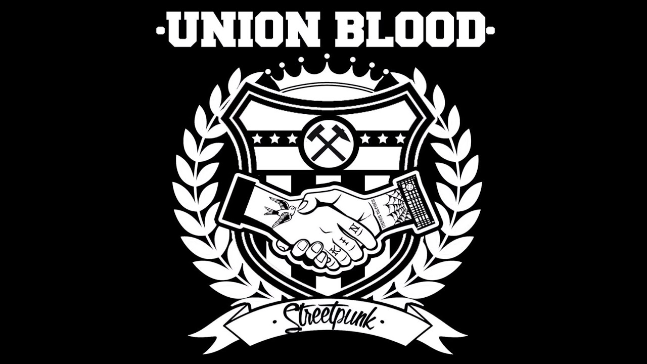 Union Blood - Working Class Pride