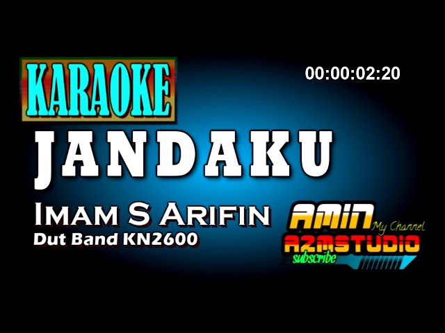 JANDAKU || KARAOKE || Imam S Arifin class=