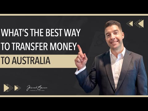 What Is The Best Way To Transfer Money To Australia