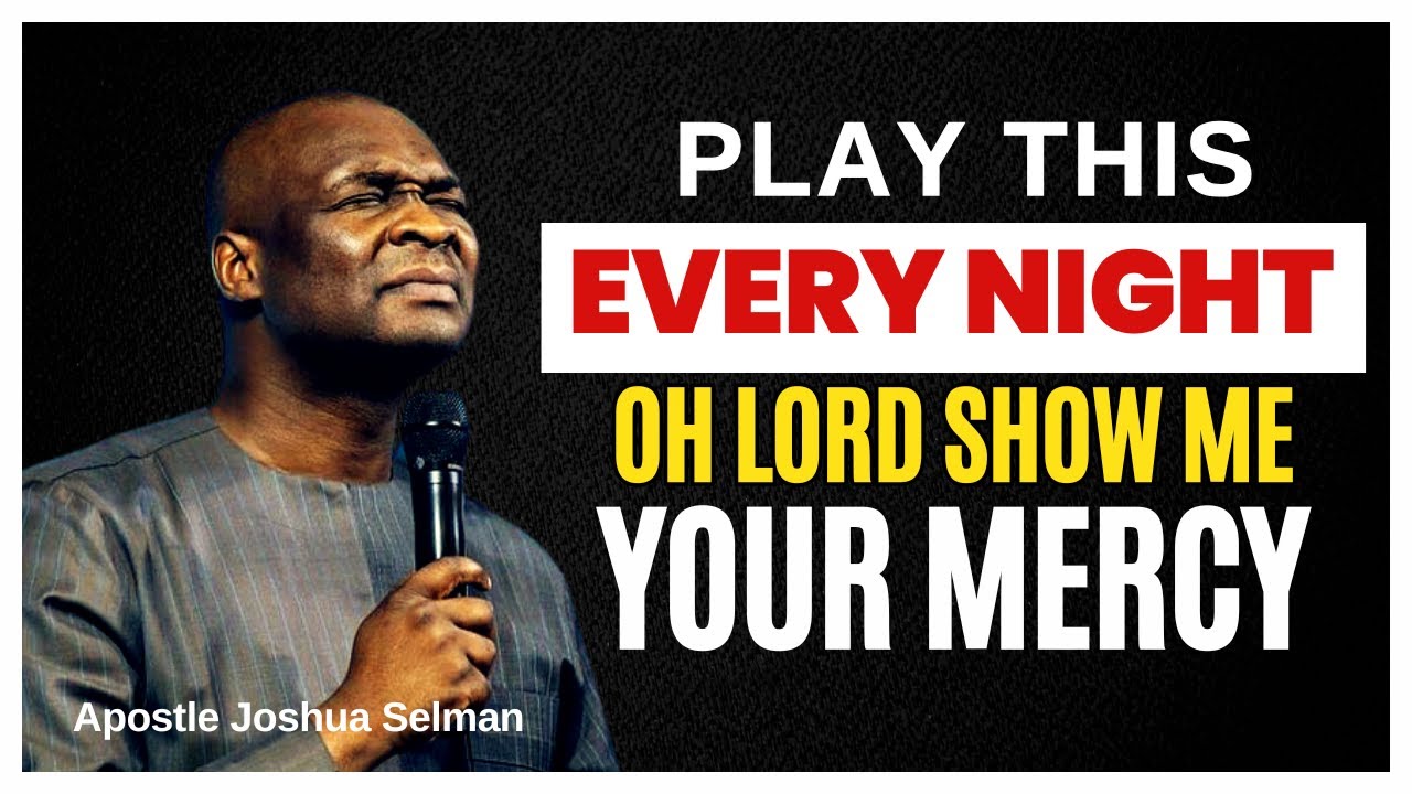 (THIS IS FOR YOU!!🔥) OH GOD OF MERCY ARISE, SETTLE ME BEFORE THE END OF 2024 | Apostle Joshua Selman