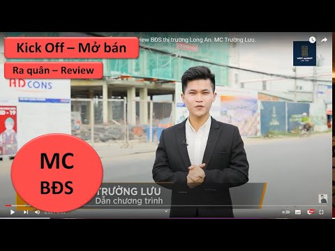 Trích đoạn review WEST MARKET LẠC TẤN  – MC Review BĐS thị trường Long An. MC Trường Lưu. mới 2023