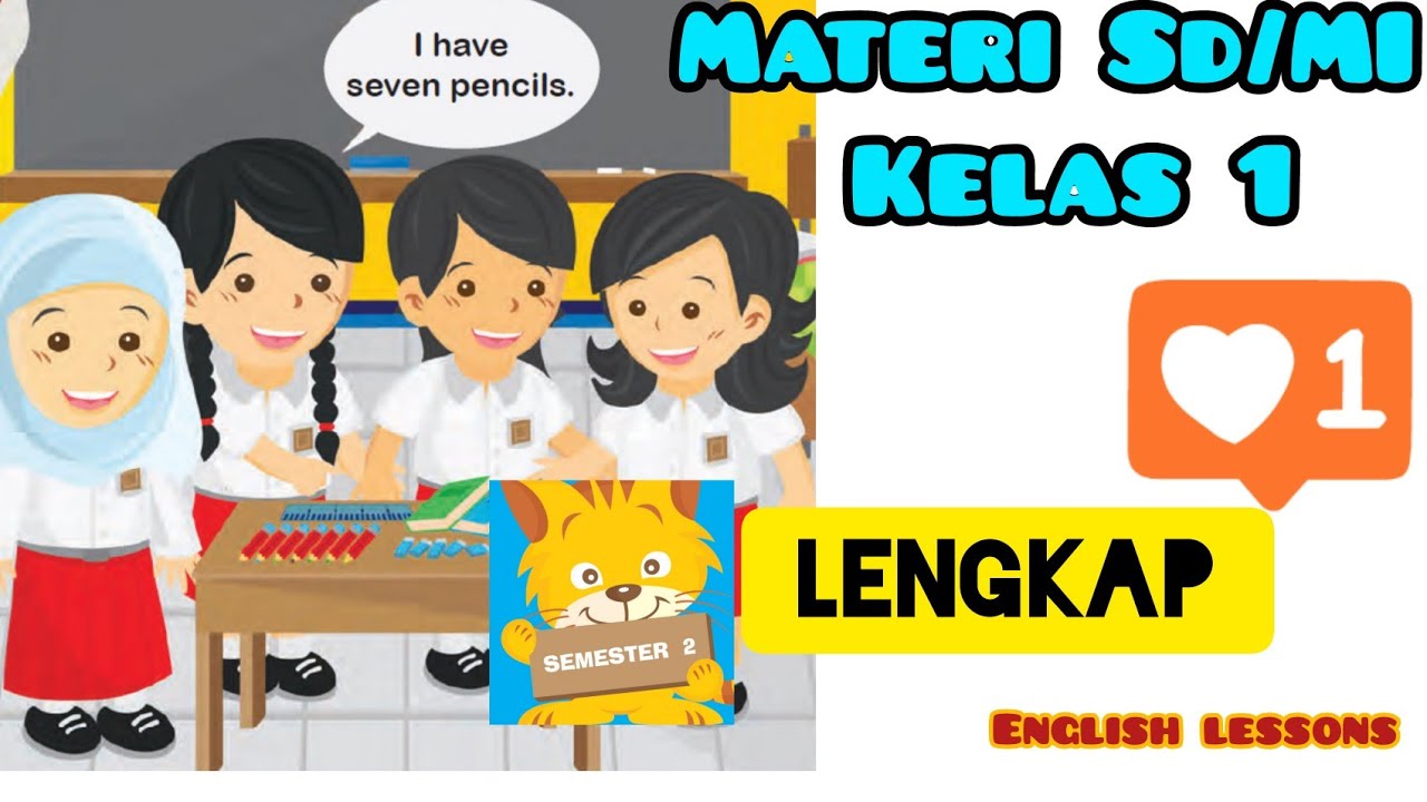 LEARN ENGLISH | Pembahasan lengkap Materi Kelas 1 SD Semester 2 Bahasa Inggris - Miss Eva
