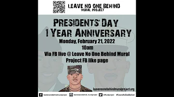 Leave No One Behind Mural project Presidents' Day 1-year anniversary