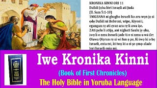 13. Iwe Kronika Kinni. The First Book of Chronicles. Holy Bible in Yoruba Language.