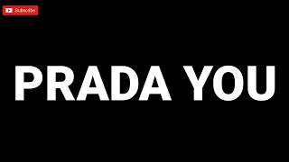 Lil Durk - Prada You (Lyrics)