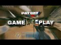 PayDay Crime War gameplay// 03