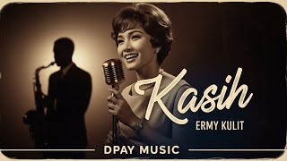 Ermy Kulit - Kasih (Jazz Cover by Dpay Music) | Lagu Jazz Indonesia