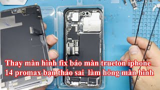 Fix lỗi báo màn, trueton iphone 14promax khi thay màn hình / ip14 promax lcd replacement trueton fix