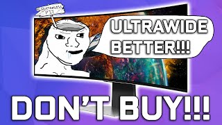 Do NOT Buy an Ultrawide Gaming Monitor  Here’s Why