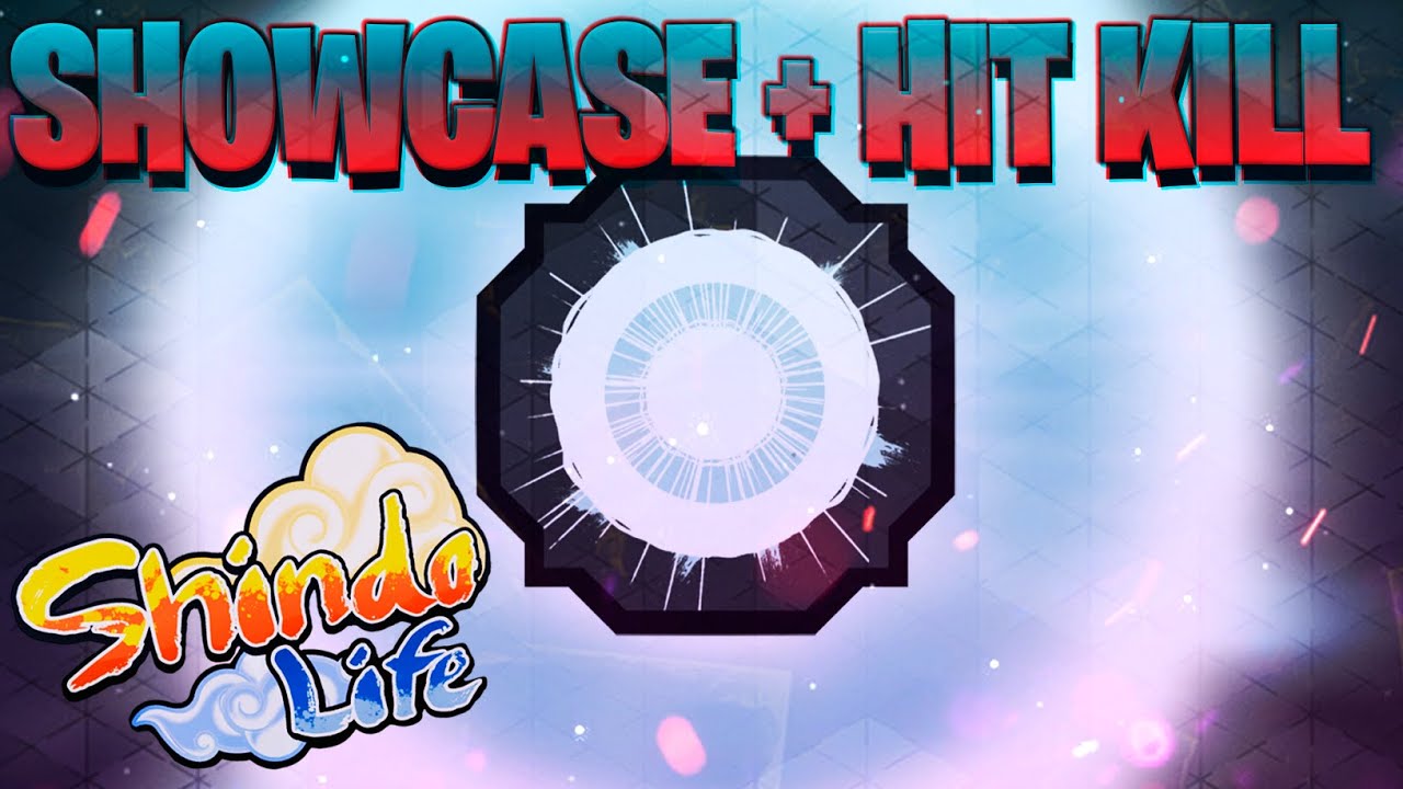 SHOWCASE E COMBO HIT KILL BORUMAKI NO SHINDO LIFE YouTube