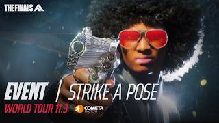 Strike a Pose World Tour Event | THE FINALS