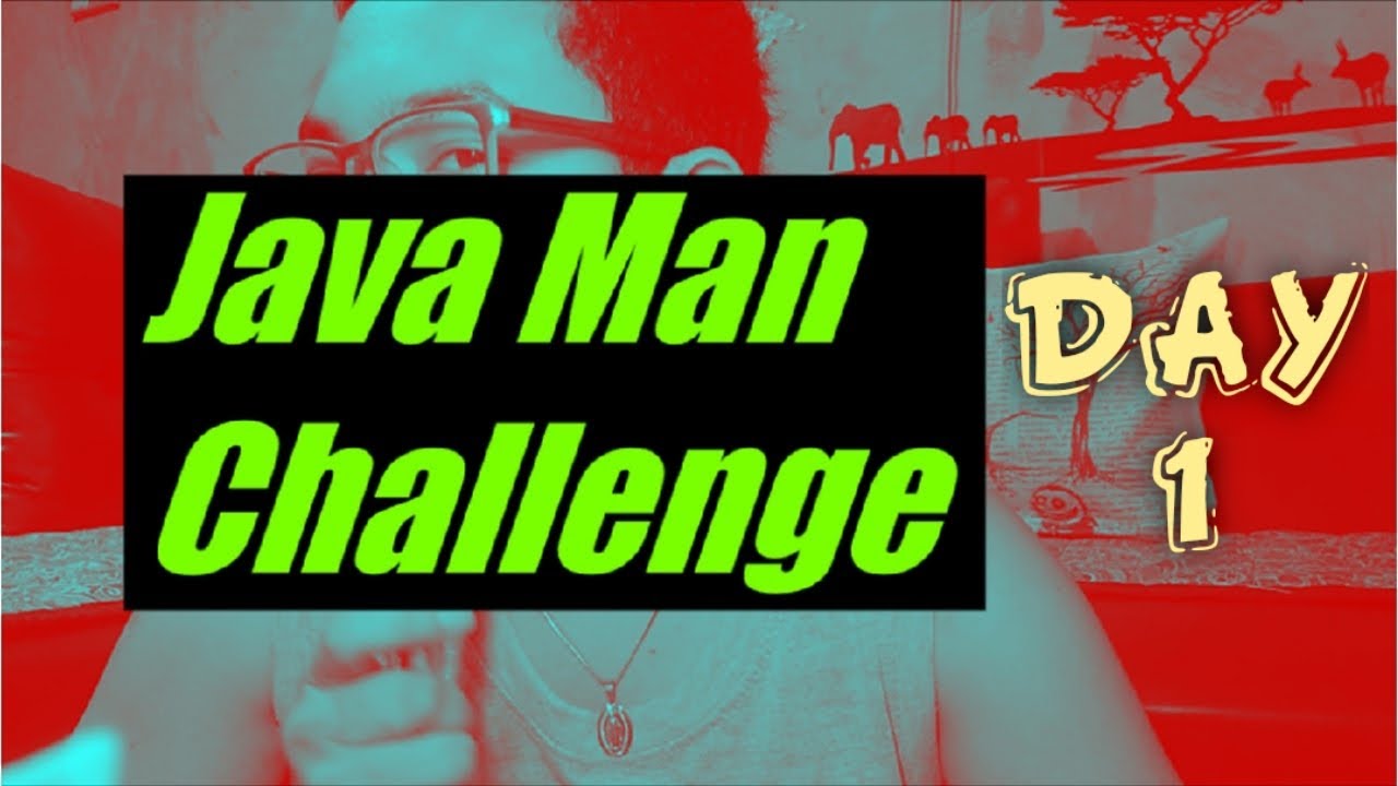 TAONG JAVA CHALLENGE I DAY 1 - YouTube