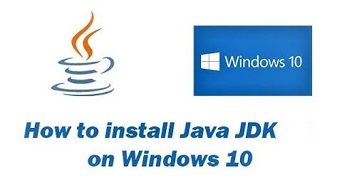 How To Install Java 8 On Window 10 with JAVA_HOME 2021