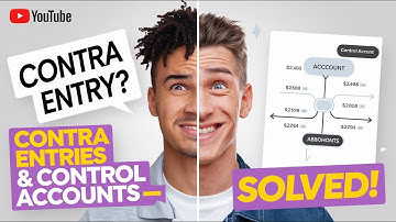 How to explain the Concept of Contra Entries in O Level Accounting?