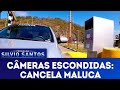 Cancela Maluca  | Câmeras Escondidas (26/08/18)