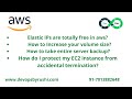 AWS | Elastic IPs | Volumes | Protect Accidental Termination | DevOpsbyRushi | Contact- 9010470520