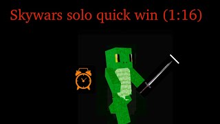 Skywars solo quick win (1:16)