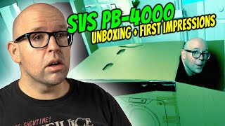 Svs Pb-4000 Unboxing First Impressions Woah, This Is Heavy