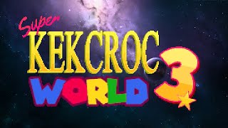 RELEASE - Super Kekcroc World 3